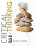 Critical Thinking by Brooke Noel Moore Critical Thinking by Brooke Noel Moore