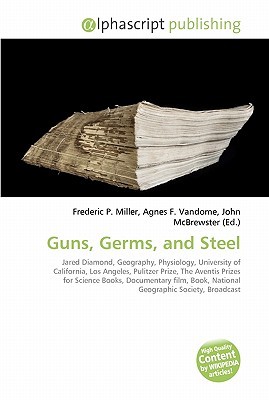 Guns, Germs, and Steel (Paperback)