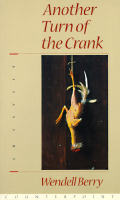 Another Turn of the Crank: Essays (Paperback)