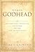 The Godhead: New Scriptural...