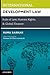 International Development Law: Rule of Law, Human Rights, and Global Finance