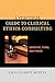 A Practical Guide to Clinical Ethics Consulting: Expertise, Ethos and Power