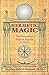 Hermetic Magic: The Postmod...