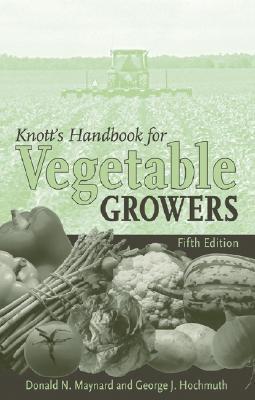 Knott's Handbook for Vegetable Growers (Paperback)