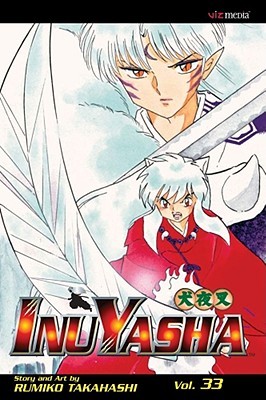 InuYasha: Allies and Enemies (InuYasha, #33)