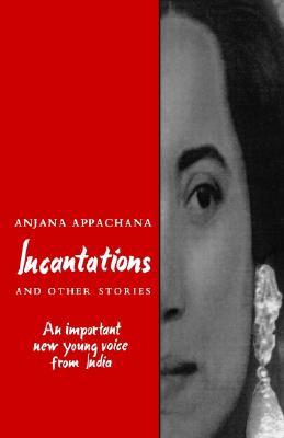 Incantations and Other Stories (Paperback)