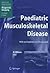 Paediatric Musculoskeletal Disease: With an Emphasis on Ultrasound (Medical Radiology)