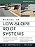 Manual of Low-Slope Roof Systems: Fourth Edition