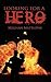 Looking for a Hero