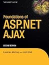 Foundations of ASP.NET AJAX (Expert's Voice in .NET)