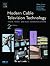 Modern Cable Television Tec...