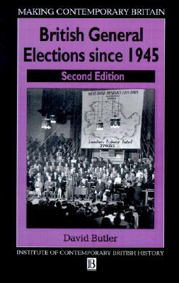 British General Elections Since 1945 (Paperback)