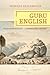 Guru English by Srinivas Aravamudan