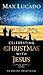 Celebrating Christmas with Jesus: An Advent Devotional