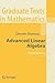 Advanced Linear Algebra (Graduate Texts in Mathematics, Vol. 135)