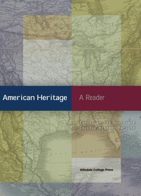 American Heritage: A Reader (Paperback)