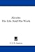 Alcuin: His Life And His Work