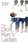 The Dick Kerr's Ladies