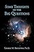 Some Thoughts on the Big Questions