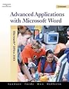 Advanced Applications with Microsoft Word (with Data CD-ROM)