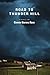 Road to Thunder Hill (Inanna Poetry & Fiction Series)