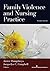 Family Violence and Nursing Practice