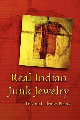 Real Indian Junk Jewelry (Paperback)
