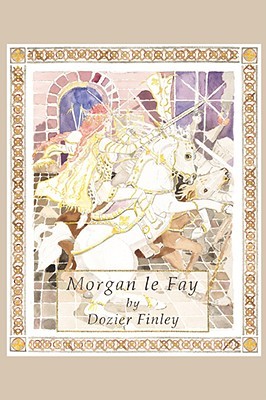 Morgan Le Fay (Paperback)