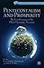 Pentecostalism and Prosperity: The Socio-Economics of the Global Charismatic Movement (Christianities of the World)
