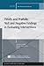Pitfalls and Pratfalls: Null and Negative Findings in Evaluating Interventions (New Directions for Evaluation #110)