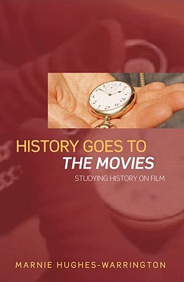 History Goes To The Movies (Paperback)