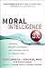 Moral Intelligence 2.0 by Doug Lennick