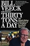Thirty Tons a Day