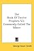 The Book of Twelve Prophets, Vol 2: Commonly Called the Minor