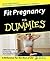 Fit Pregnancy For Dummies