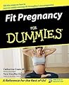 Fit Pregnancy For Dummies