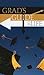 Grad's Guide to Life (VALUE BOOKS)