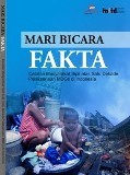 Mari Bicara Fakta: Catatan Masyarakat Sipil atas Satu Dekade Pelaksanaan MDGs di Indonesia