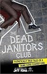 The Dead Janitors...