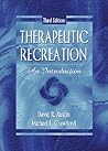 Therapeutic Recreation: An Introduction (3rd Edition)