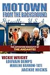 Motown From The Background: The Authorized Biography of the Andantes Motown From The Background: The Authorized Biography of the Andantes