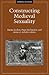 Constructing Medieval Sexua...