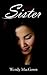 Little Sister by Wendy MacGown