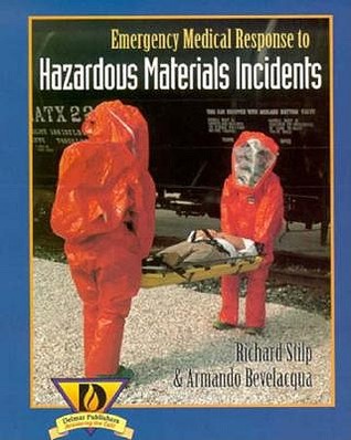 Emergency Medical Response to Hazardous Materials Incidents (Paperback)