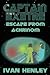 Captain Exetre: Escape From...