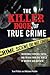 The Killer Book of True Cri...
