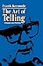 The Art of Telling: Essays ...