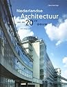 Nederlandse Architectuur van de 20ste eeuw