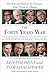 The Forty Years War: The Rise and Fall of the Neocons, from Nixon to Obama