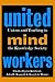 United Mind Workers: Unions and Teaching in the Knowledge Society (Jossey-Bass Education)